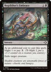 Bogslither's Embrace · 94 · Lorwyn Eclipsed · Foil
