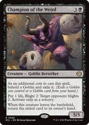 Champion of the Weird · 95 · Lorwyn Eclipsed · Non-foil