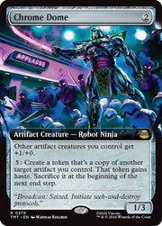 Chrome Dome (Extended Art) · 276 · TMT · Foil