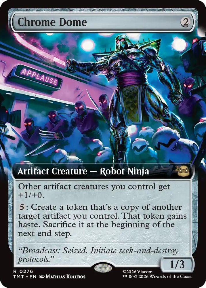 Chrome Dome (Extended Art) · 276 · TMT · Foil