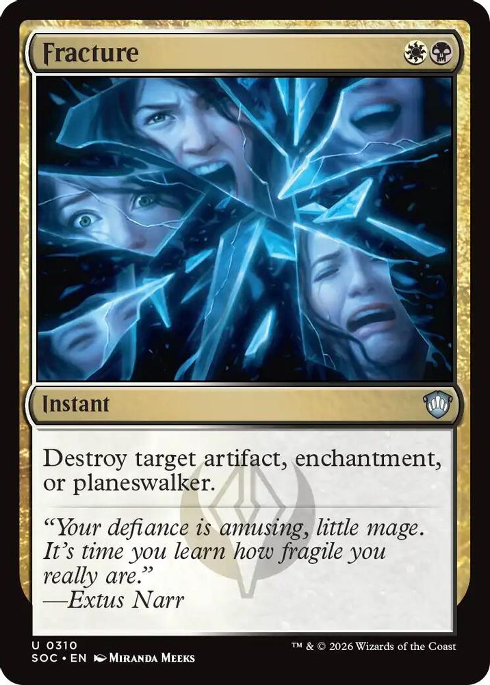 Fracture · 310 · Commander: Secrets of Strixhaven · Non-foil