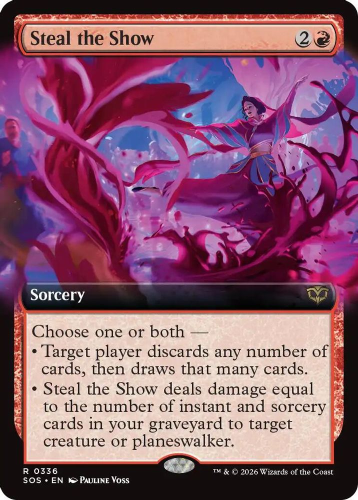 Steal the Show (Extended Art) · 336 · Secrets of Strixhaven · Foil