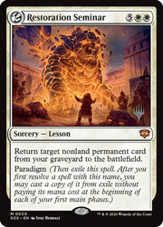 Restoration Seminar · 30 · Promo Pack: Secrets of Strixhaven · Non-foil