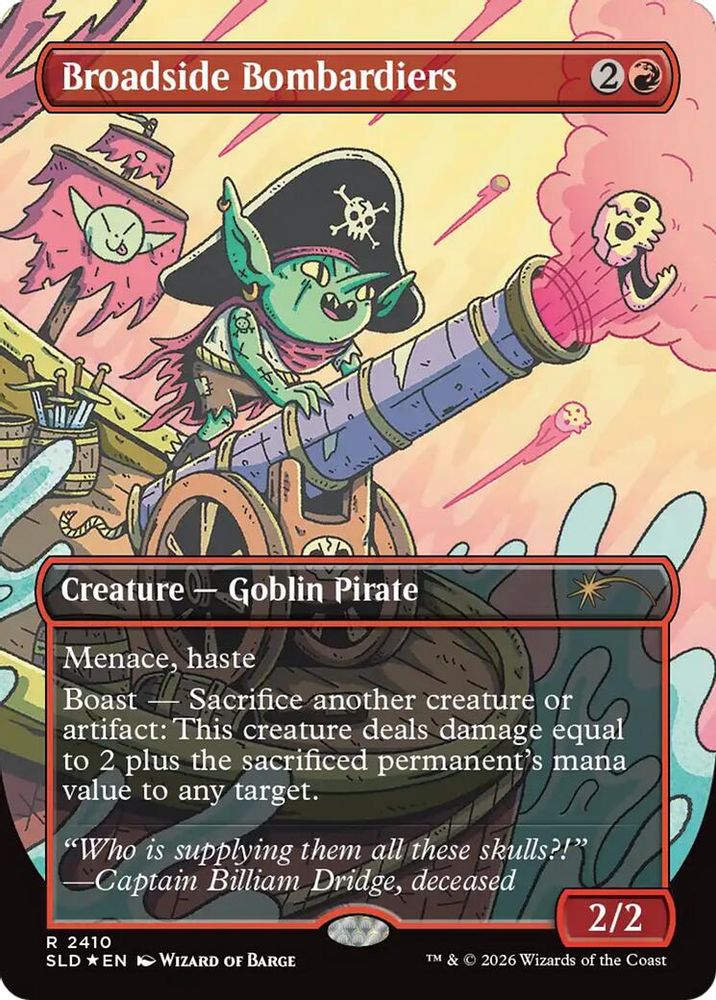 Broadside Bombardiers · 2410 · Secret Lair Drop Series · Foil