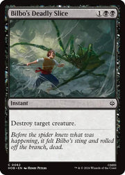 Bilbo's Deadly Slice · 62 · The Hobbit · Non-foil
