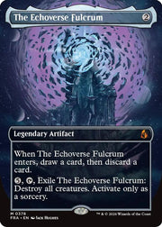 The Echoverse Fulcrum (Borderless) · 378 · Reality Fracture · Foil