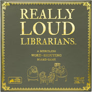 Really Loud Librarians - Square board game box with dark olive background, gold lettering "Really Loud Librarians," and cartoon librarians shouting.