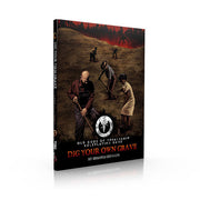 Dig Your Own Grave - Dark-themed RPG book cover featuring four characters digging a grave under a red sky with silhouetted trees, titled Dig Your