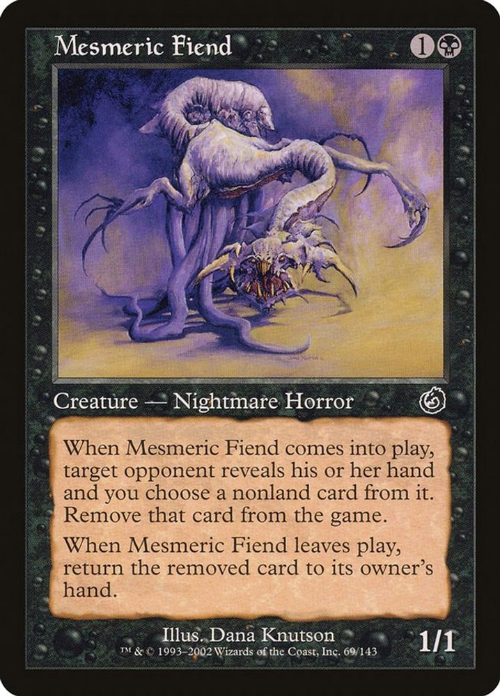 Mesmeric Fiend · 69 · TOR · Non-foil
