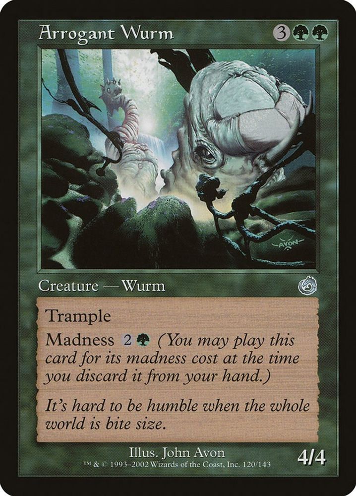 Arrogant Wurm · 120 · Torment · Non-foil