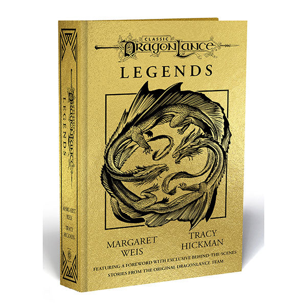 Dragonlance Legends (PREORDER) - Gold hardcover book with embossed black dragon illustration and black text reading Dragonlance Legends by Margaret Weis and.