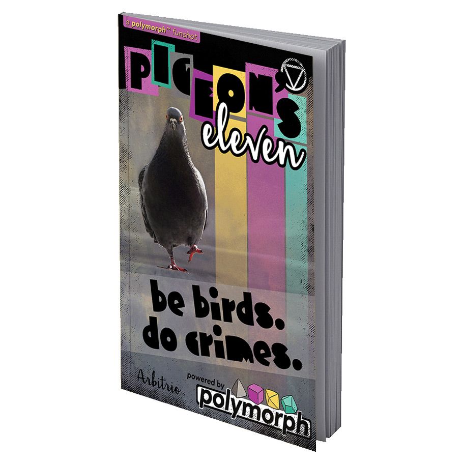 Pigeon's Eleven - Book cover featuring a dark pigeon silhouette against vertical pastel stripes with text "be birds. do crimes.