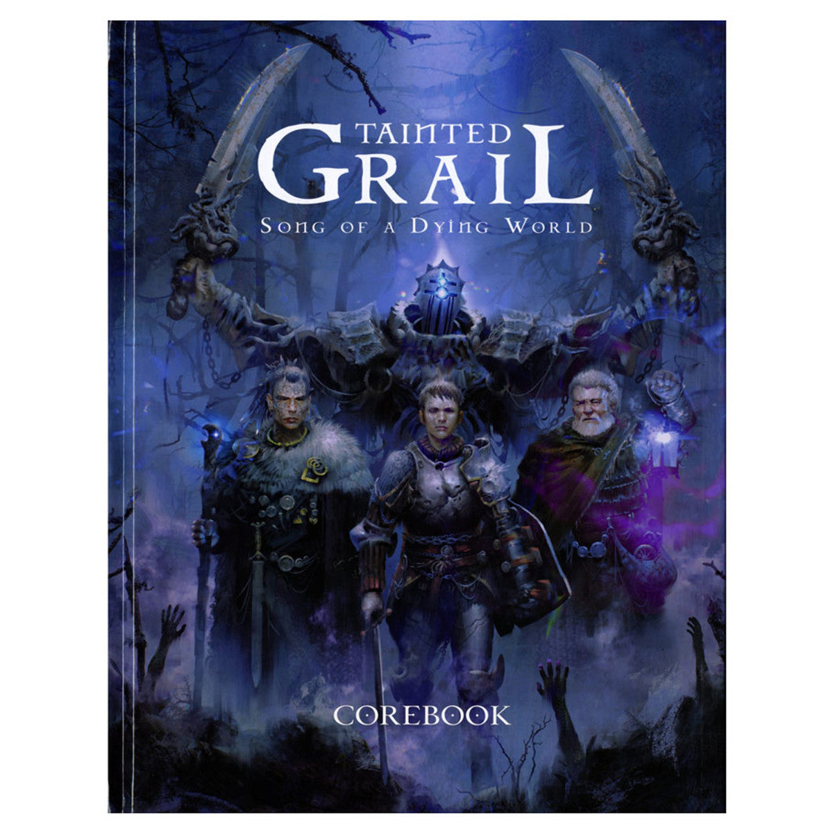 Tainted Grail: Standard Edition (PREORDER) - Dark fantasy book cover featuring three armored warriors and a glowing sword against a misty blue background.