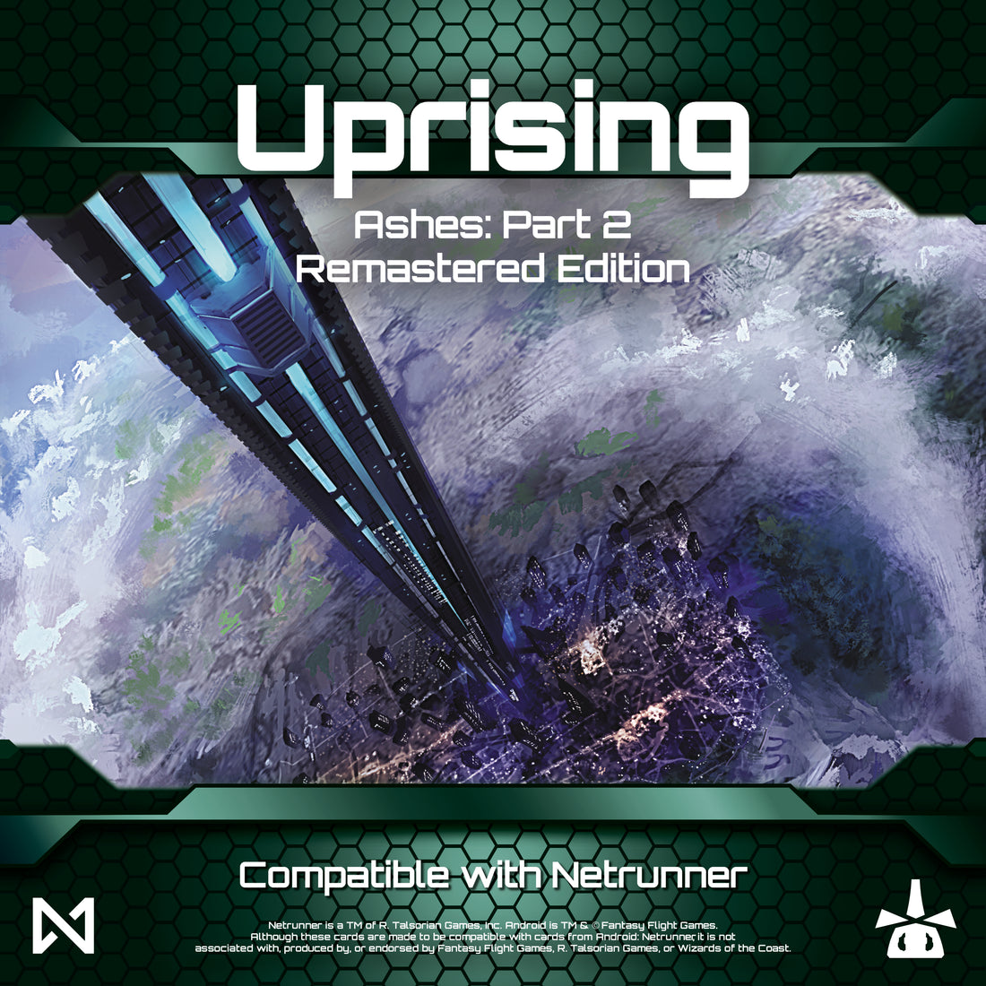 Netrunner: Ashes: Uprising Remastered Edition - Part 2 Remastered Edition" on a green hexagonal digital background.
