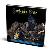 Bluebeard's Bride RPG: Core Book - Black hardcover RPG book titled Bluebeard's Bride with dark fantasy illustration of a woman entwined with a monstrous blue.