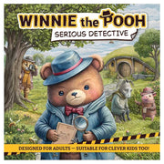 Winnie the Pooh: Serious Detective - Book cover featuring a teddy bear detective in a blue coat and hat holding a magnifying glass, with woodland animal.