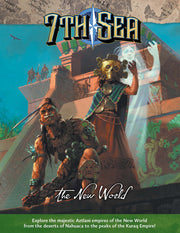 7th Sea: The New World - Paperback RPG book titled "7th Sea" with fantasy art of two adventurers, one wearing a bird mask, standing before.