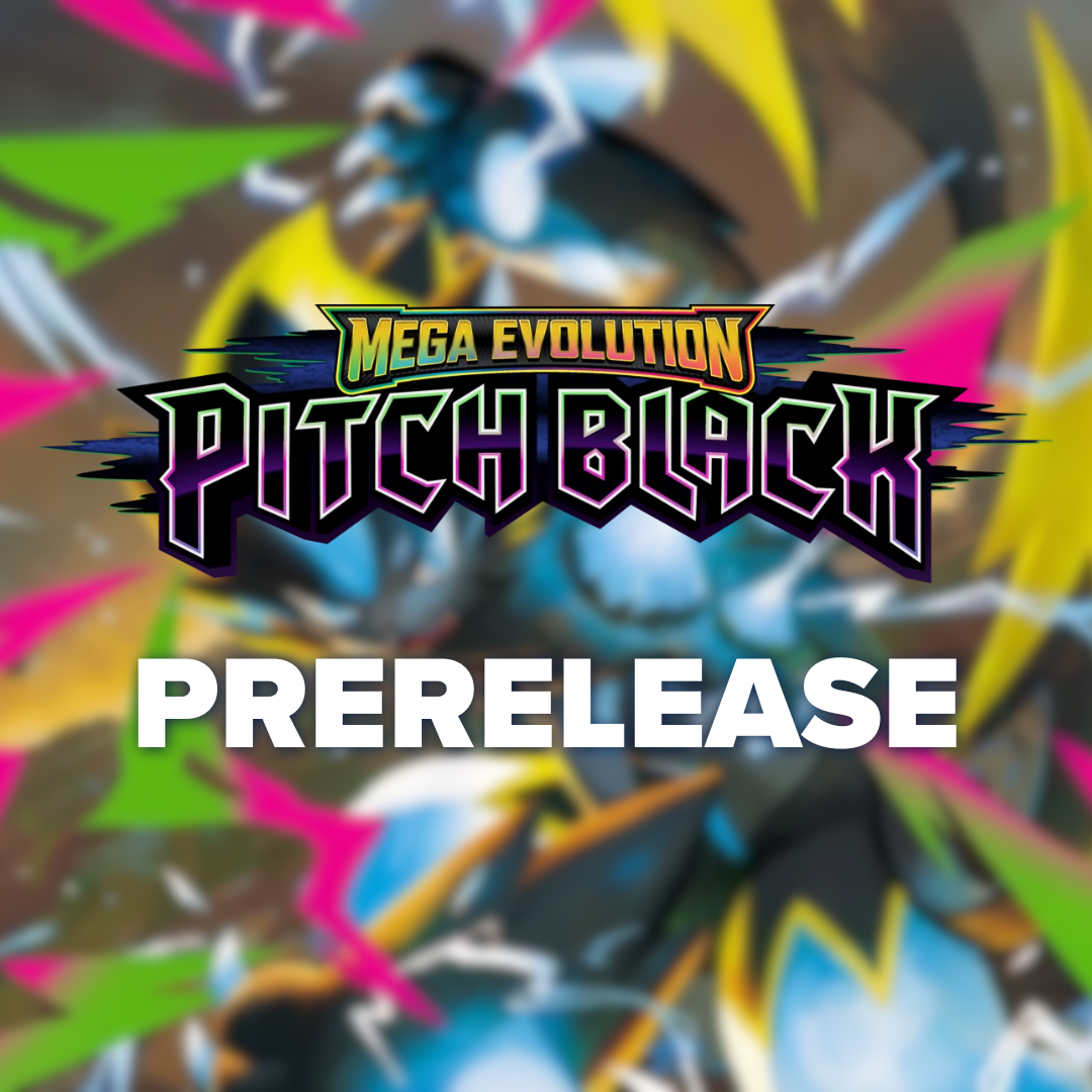 Pokemon Pitch Black Prerelease - Murray - Mega Evolution Pitch Black Prerelease banner with stylized black and blue Pokémon illustration and bold colorful lightning.