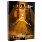 Coriolis: The Great Dark: The Fractured Library