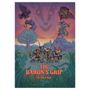 Mausritter: The Baron’s Grip (PREORDER) - Colorful fantasy book cover featuring anthropomorphic mice adventurers, a large menacing wolf face, and various mythical.