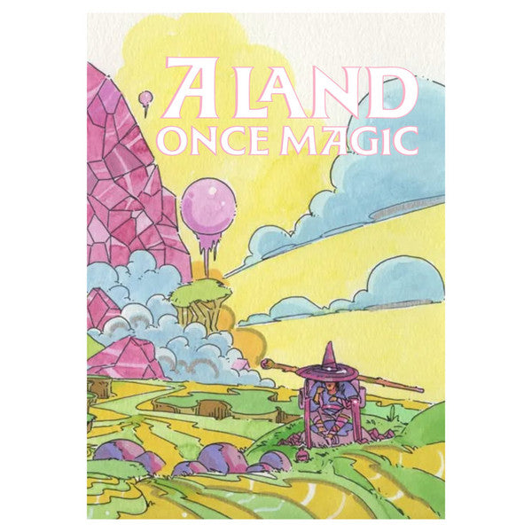 A Land Once Magic (PREORDER) - Colorful illustrated book cover with whimsical landscape, purple tower, yellow sun, and "A Land Once Magic" title in white.