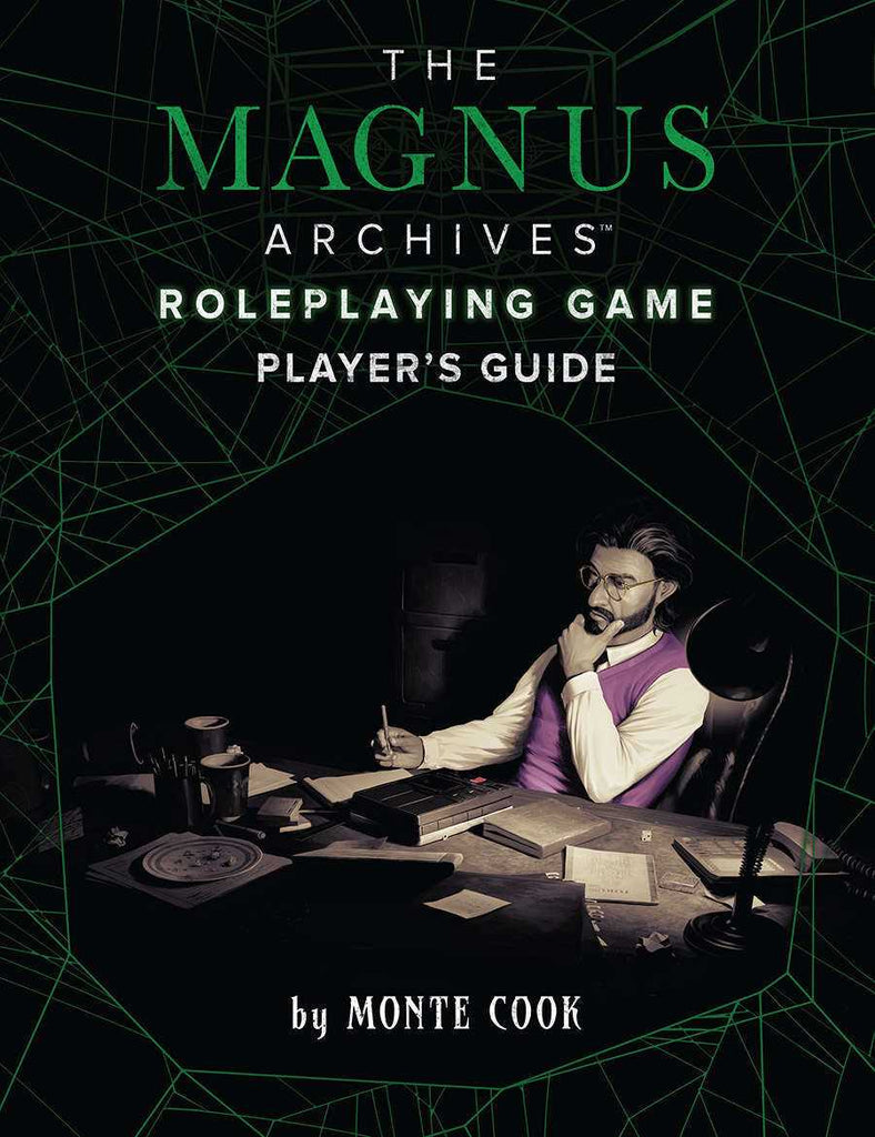Magnus Archives: The Players Guide - Dark-themed book cover with green text titled "The Magnus Archives Roleplaying Game Player's Guide" featuring a man in.