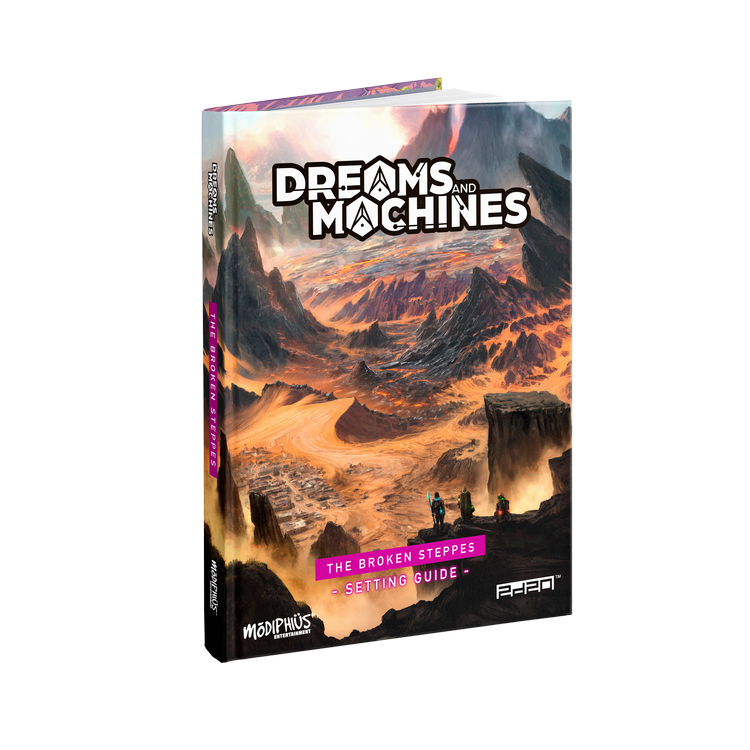 Dreams and Machines: Broken Steppes Setting Guide - Softcover RPG book titled "Dreams and Machines" with a fantasy landscape of rocky mountains and a glowing orange valley on.