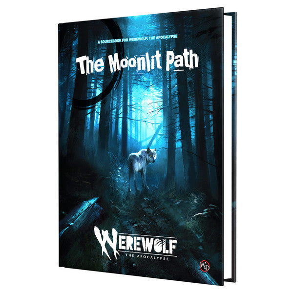 Werewolf: The Apocalypse 5th Edition: The Moonlit Path - Hardcover role-playing game book with eerie blue forest scene and white wolf on front cover, titled The Moonlit Path.