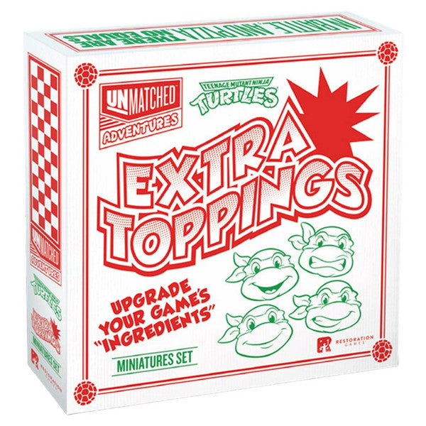 Unmatched Adventures: Teenage Mutant Ninja Turtles: Extra Toppings Expansion (PREORDER) - White square box with red text and green accents, featuring cartoon faces of Teenage Mutant Ninja Turtles and bold "Extra.