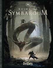 Ruins of Symbaroum RPG: Bestiary (5E) - Dark fantasy RPG book cover with giant serpent-like creature in a misty forest and a warrior facing it, titled Ruins of.