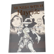 Sickest Witch: Hayride Adventure Zine (PREORDER) - Gray-toned zine cover titled "Sickest Witch Hayride" featuring a witch in a hat and armor holding a staff, with grayscale.