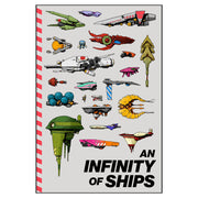 An Infinity of Ships (PREORDER) - Book cover featuring colorful, stylized spaceship illustrations on a white background with red-striped spine and bold black.