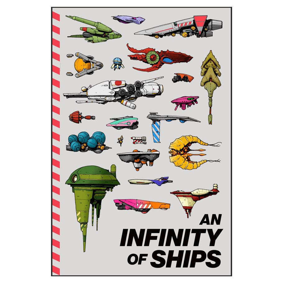 An Infinity of Ships (PREORDER) - Book cover featuring colorful, stylized spaceship illustrations on a white background with red-striped spine and bold black.