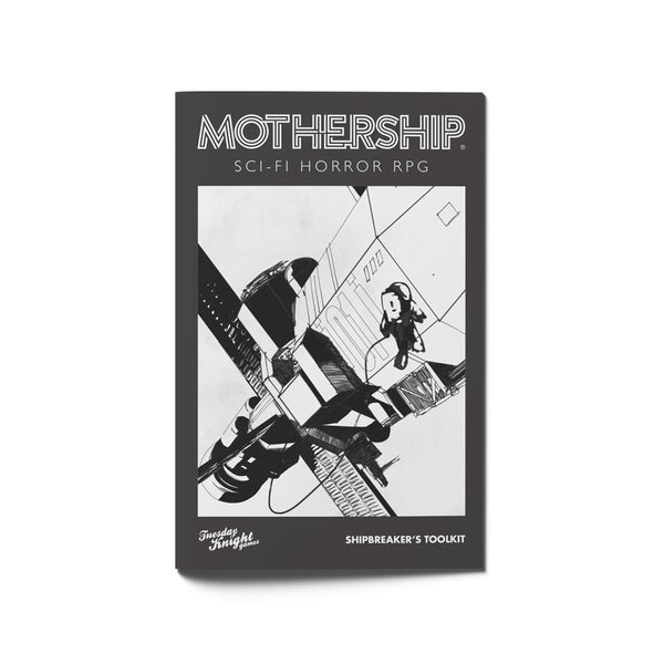Mothership: Shipbreaker's Toolkit (PREORDER) - Shipbreaker's Toolkit with sci-fi illustration of two astronauts inside a spacecraft.