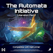 Netrunner: Liberation: The Automata Initiative - Netrunner card game expansion box featuring a glowing golden bird surrounded by dark robotic hands reaching toward it.
