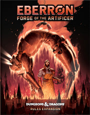 Dungeons & Dragons Eberron: Forge of the Artificer Alternate Cover - Dungeons & Dragons book cover with fiery orange and red tones, featuring a large mechanical arm and a robed figure in front.