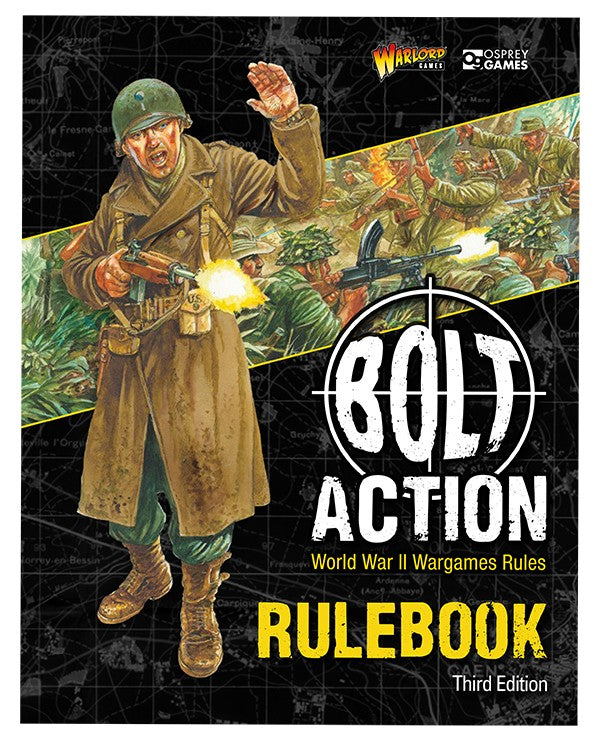 Bolt Action 3: Rulebook (PREORDER) - Bolt Action Rulebook with World War II soldier illustration, black background, bold white and yellow text.