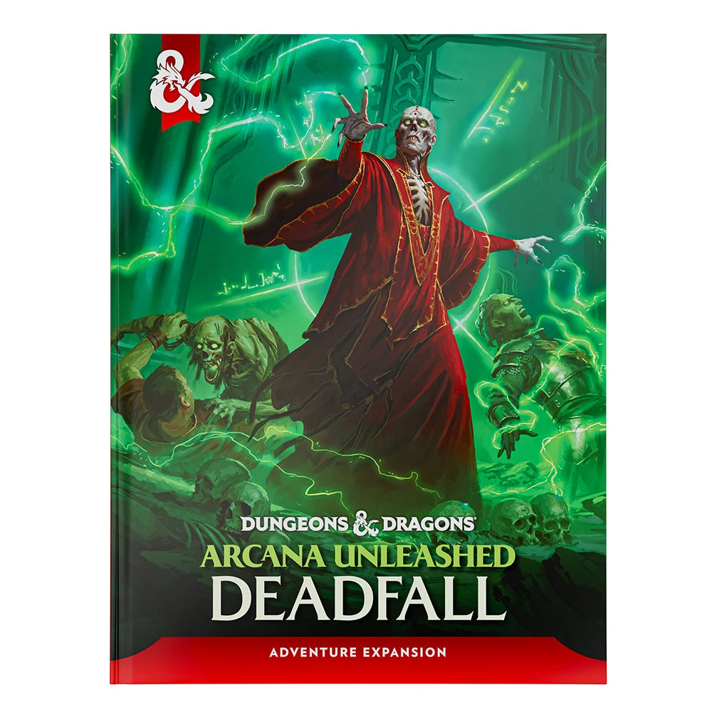 Dungeons & Dragons: Arcana Unleashed Deadfall (PREORDER) - Fantasy game book cover featuring a red-robed undead figure casting green lightning spells amid skeletal foes.