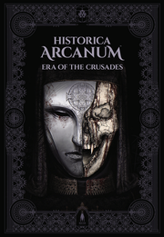D&D 5E: Historica Arcanum: Era of the Crusades - Era of the Crusades" in white serif text.