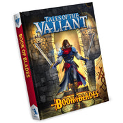 Tales of the Valiant: Book of Blades - Book of Blades.