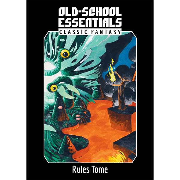 Old-School Essentials: Classic Fantasy: Rules Tome (PREORDER) - Old-School Essentials Classic Fantasy Rules Tome with vibrant fantasy artwork featuring a green monster and a fiery forge on