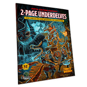 2-Page UnderDelves (5E and DCC RPG) (PREORDER) - Book cover featuring a fantasy illustration of armored heroes battling a giant serpent in a dark underground cave with blue.