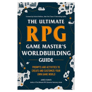 The Ultimate RPG Game Master's Worldbuilding Guide - Dark blue book cover with bold orange and white text titled The Ultimate RPG Game Master's Worldbuilding Guide featuring.