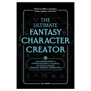 The Ultimate Fantasy Character Creator - Black book cover featuring light blue text and geometric fantasy-themed line art designs for character creation guide.