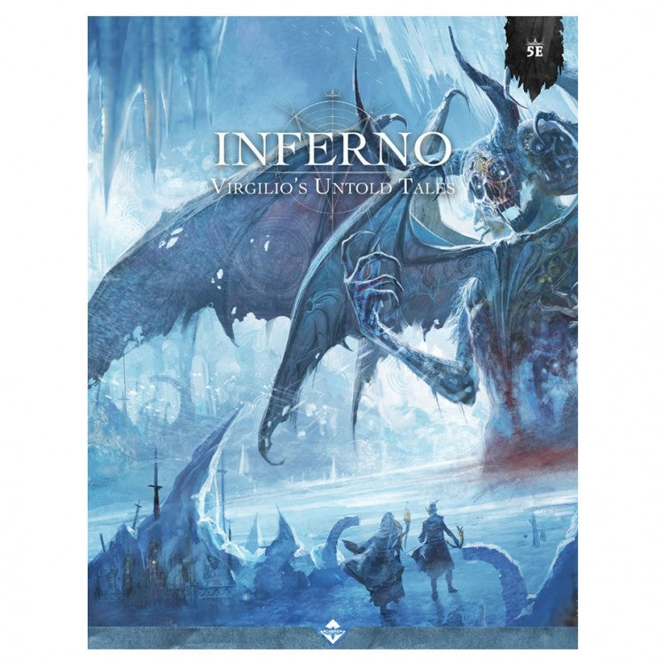 Dungeons & Dragons 5th Edition: Inferno: Virgilio's Untold Tales - Softcover book with a blue-toned fantasy cover depicting a large winged demon and three adventurers walking through an icy.