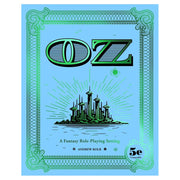 Oz RPG - Light blue book cover with green ornate border, titled "OZ" in large black and green letters, featuring a black fantasy.