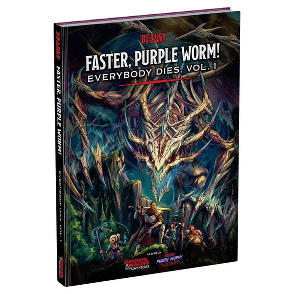 D&D 5E: Faster, Purple Worm! Everybody Dies Vol. 1 - Dark fantasy book cover featuring a towering, skeletal purple worm attacking three armored adventurers in a forested.