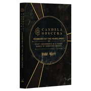 Candela Obscura: Horrors of the Fairelands - Horrors of the Fairelands".