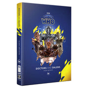 D&D 5E: Doctors and Daleks: Alien Archive - Hardcover book with a dark blue cover featuring Doctor Who characters and yellow geometric accents titled Doctors and Daleks