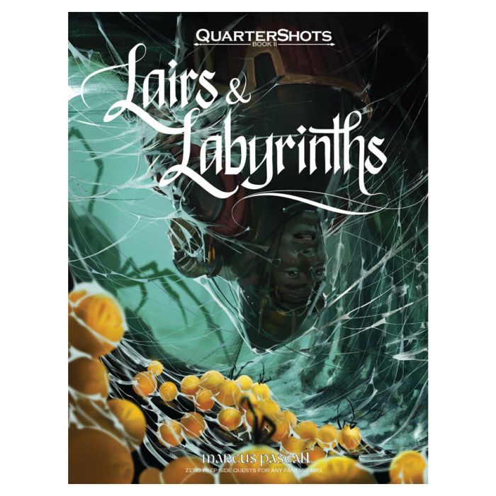 QuarterShots: Lairs & Labyrinths - Lairs & Labyrinths.